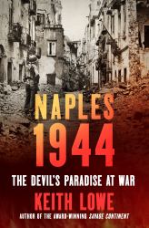 Naples 1944 : The Devil's Paradise at War