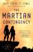 The Martian Contingency : A Lady Astronaut Novel