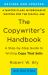 The Copywriter's Handbook : A Step-By-Step Guide to Writing Copy That Sells (4th Edition)