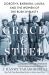 Grace and Steel : Dorothy, Barbara, Laura, and the Women of the Bush Dynasty