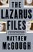 The Lazarus Files : A Cold Case Investigation
