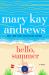 Hello, Summer : A Novel