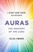 Auras : The Anatomy of the Aura (a Start Here Guide for Beginners)