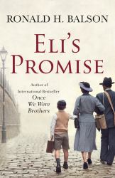 Eli's Promise : A Novel