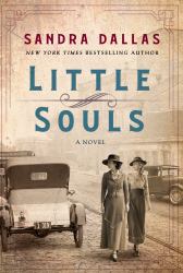 Little Souls : A Novel
