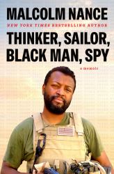 Thinker, Sailor, Black Man, Spy : A Memoir