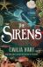 The Sirens : A Novel