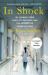 In Shock : My Journey from Death to Recovery and the Redemptive Power of Hope In Shock : My Journey from Death to Recovery and the Redemptive Power of Hope