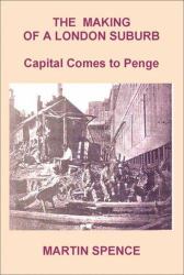 The Making of a London Suburb : Capital Comes to Penge
