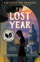 The Lost Year : A Survival Story of the Ukrainian Famine