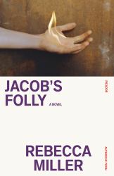 Jacob's Folly : A Novel