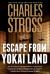 Escape from Yokai Land : A Laundry Files Novella