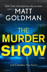 The Murder Show : A Novel