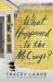 What Happened to the Mccrays? : A Novel What Happened to the Mccrays? : A Novel