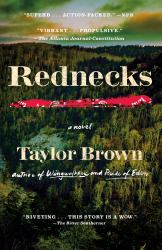 Rednecks : A Novel