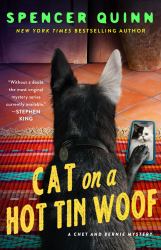 Cat on a Hot Tin Woof : A Chet and Bernie Mystery