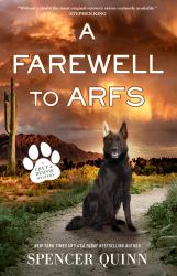 A Farewell to Arfs : A Chet and Bernie Mystery