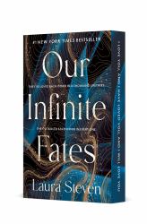 Our Infinite Fates : A Novel