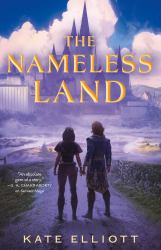 The Nameless Land : The Witch Roads, Book II