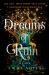 Dreams of Ruin : Soul of Shadow: Book Three Dreams of Ruin : Soul of Shadow: Book Three