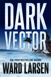 Dark Vector : A David Slaton and Tru Miller Novel