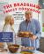 The Bradshaw Family Cookbook : Our Favorite Recipes for Game Days, Weekdays, and Any Day