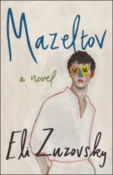 Mazeltov : A Novel