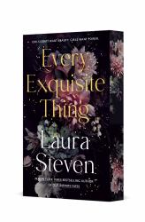Every Exquisite Thing