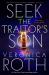 Seek the Traitor's Son Seek the Traitor's Son