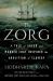 The Zorg : A Tale of Greed and Murder That Inspired the Abolition of Slavery
