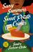 Savvy Summers and the Sweet Potato Crimes : A Mystery Savvy Summers and the Sweet Potato Crimes : A Mystery