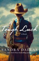 Tough Luck : A Novel