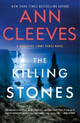 The Killing Stones : A Detective Jimmy Perez Novel