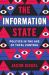 The Information State : Politics in the Age of Total Control