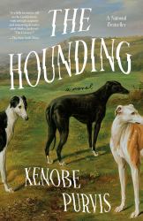 The Hounding : A Novel