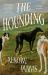 The Hounding : A Novel The Hounding : A Novel