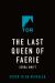The Last Queen of Faerie The Last Queen of Faerie
