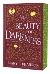 The Beauty of Darkness : The Remnant Chronicles, Book Three