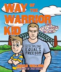 Way of the Warrior Kid : The Coloring Book!