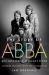 The Story of ABBA : Melancholy Undercover The Story of ABBA : Melancholy Undercover