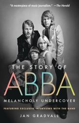 The Story of ABBA : Melancholy Undercover