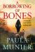 A Borrowing of Bones : A Mercy Carr Mystery