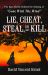 Lie, Cheat, Steal, or Kill : The Epic Battle Behind the Making of Gone with the Wind