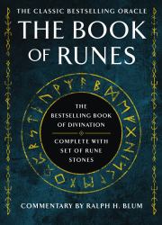 The Book of Runes : The Bestselling Book of Divination, Complete with Set of Rune Stones