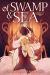 Of Swamp and Sea Volume 2