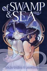 Of Swamp and Sea Volume 3