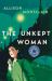 The Unkept Woman : A Sparks and Bainbridge Mystery