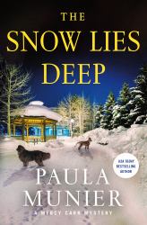 The Snow Lies Deep : A Mercy Carr Mystery