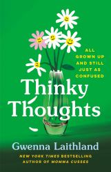 Thinky Thoughts : All Grown up and Still Just As Confused