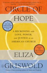 Circle of Hope : A Reckoning with Love, Power, and Justice in an American Church